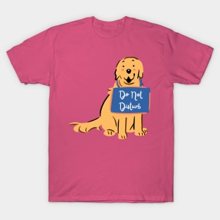 Do Not Disturb Sign Cute Dog T-Shirt